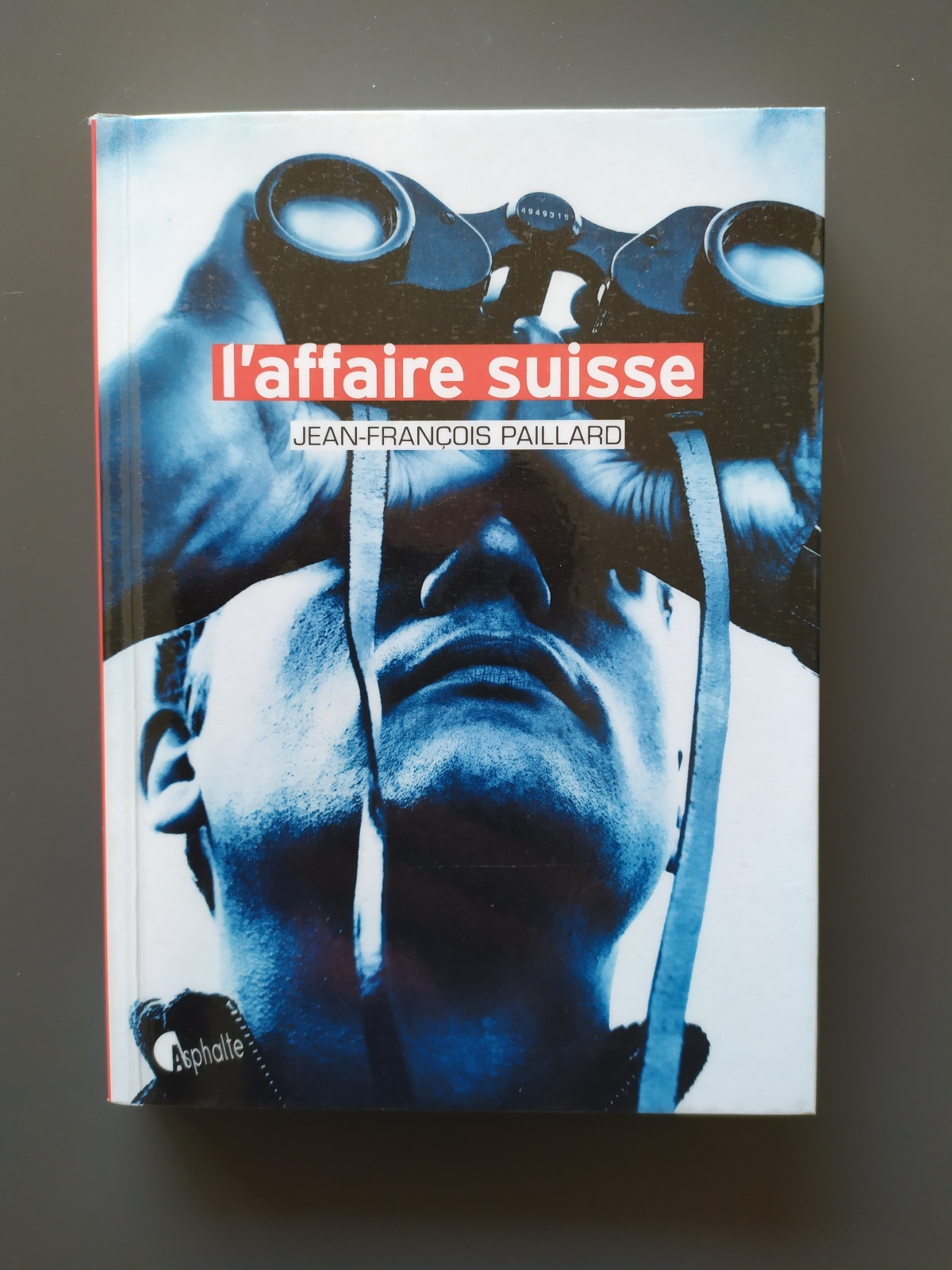 L’Affaire suisse / Jean-François Paillard