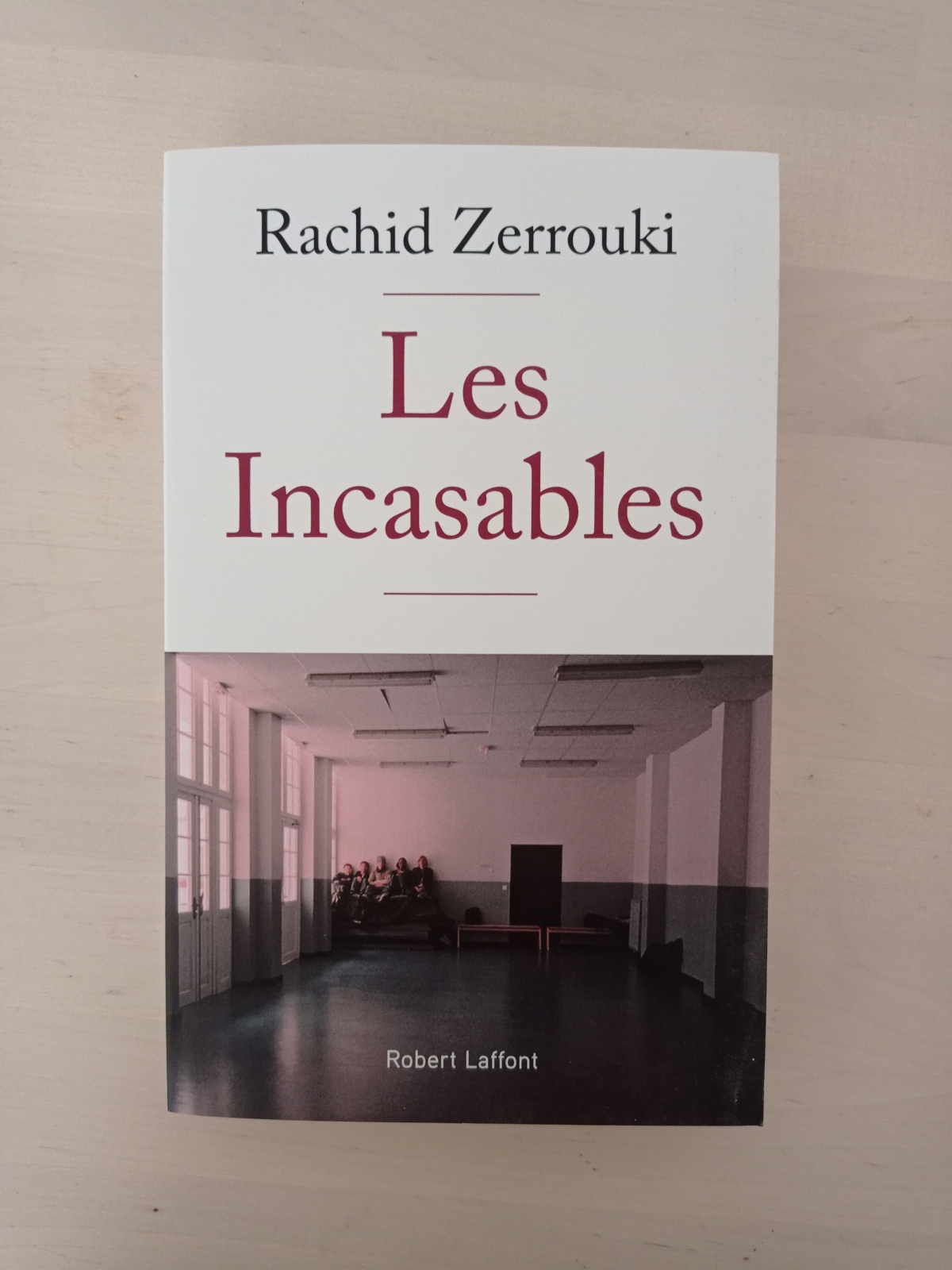 Les incasables / Rachid Zerrouki