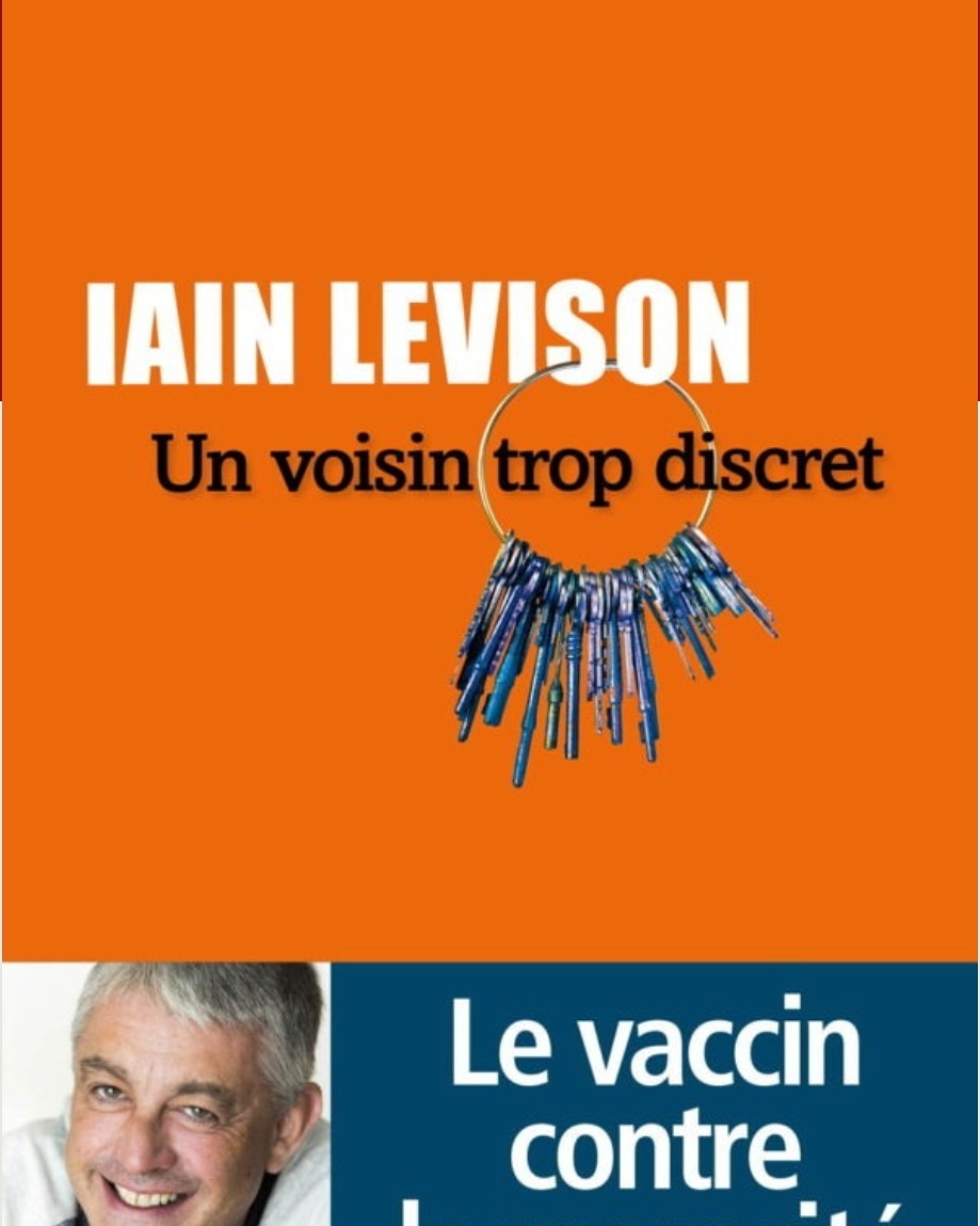 Un voisin trop discret / Iain Levison