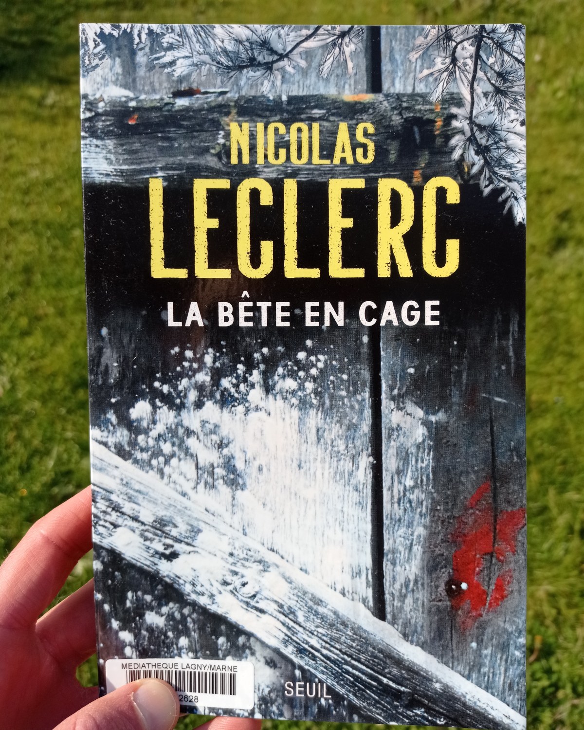 La bête en cage / Nicolas Leclerc