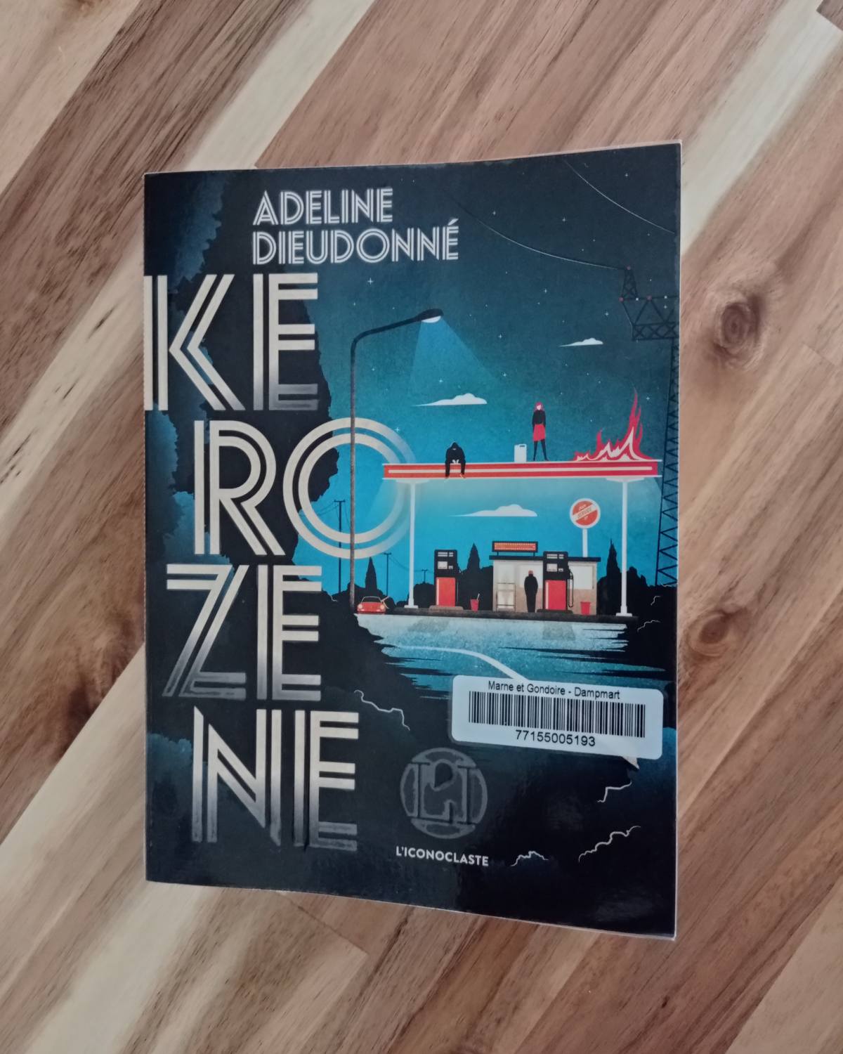 Kérozène / Adeline Dieudonné