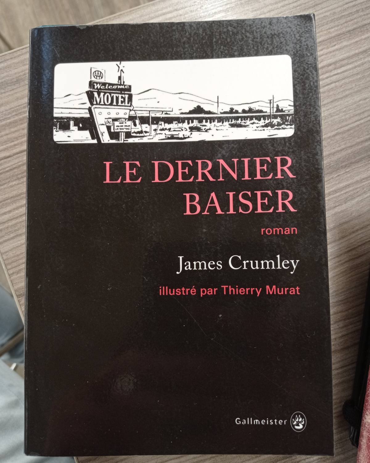 Le Dernier Baiser / James Crumley