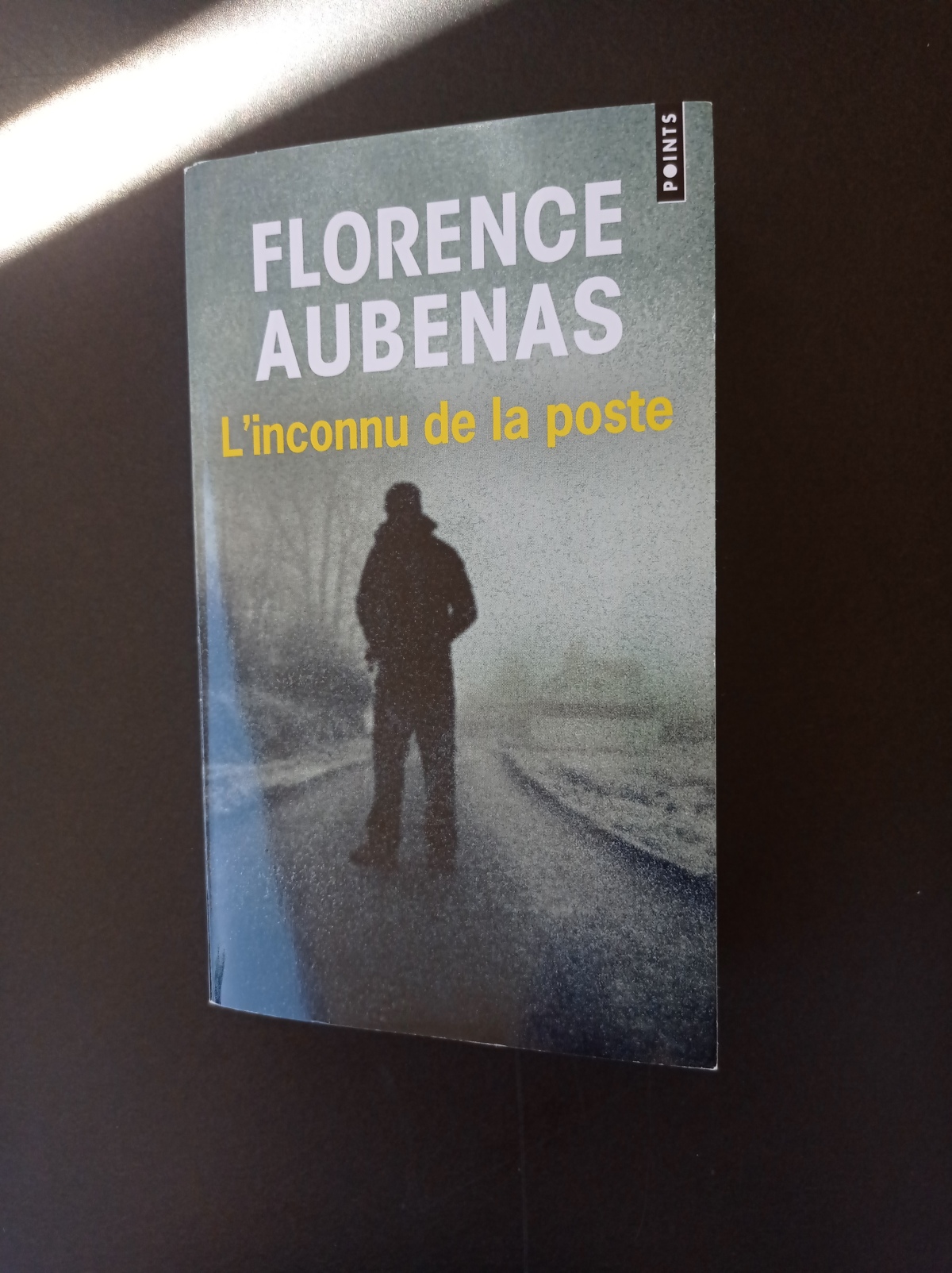 L’Inconnu de la poste / Florence Aubenas