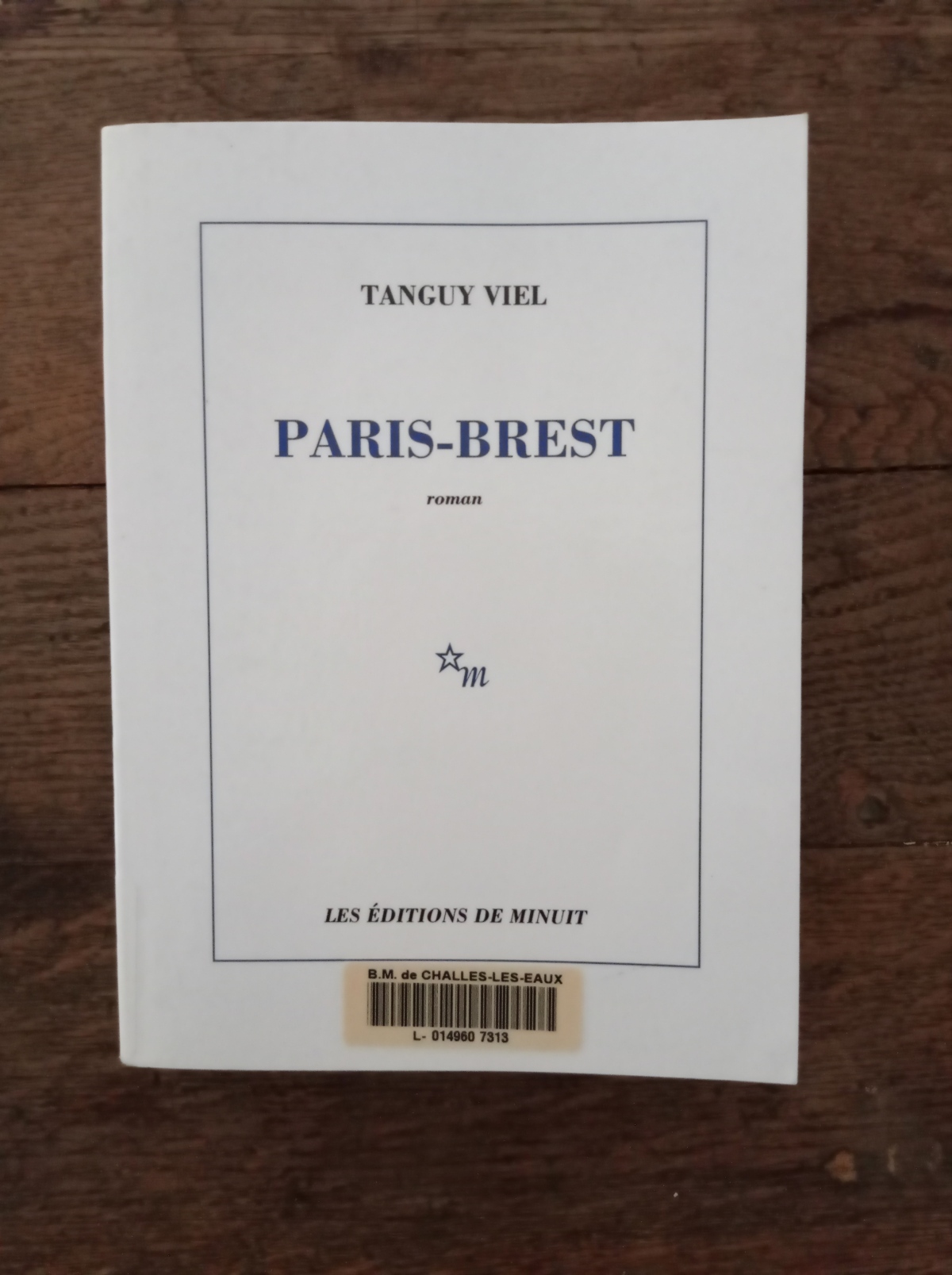 Paris-Brest / Tanguy Viel