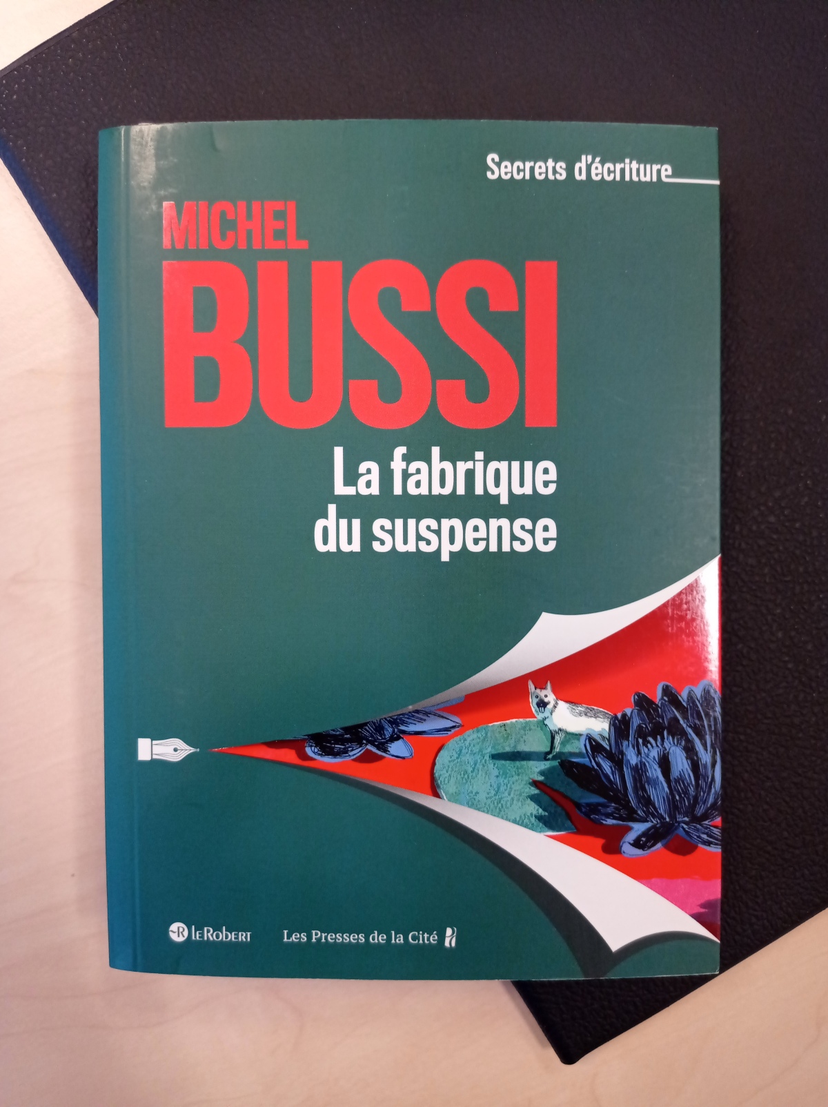 La fabrique du suspense / Michel Bussi
