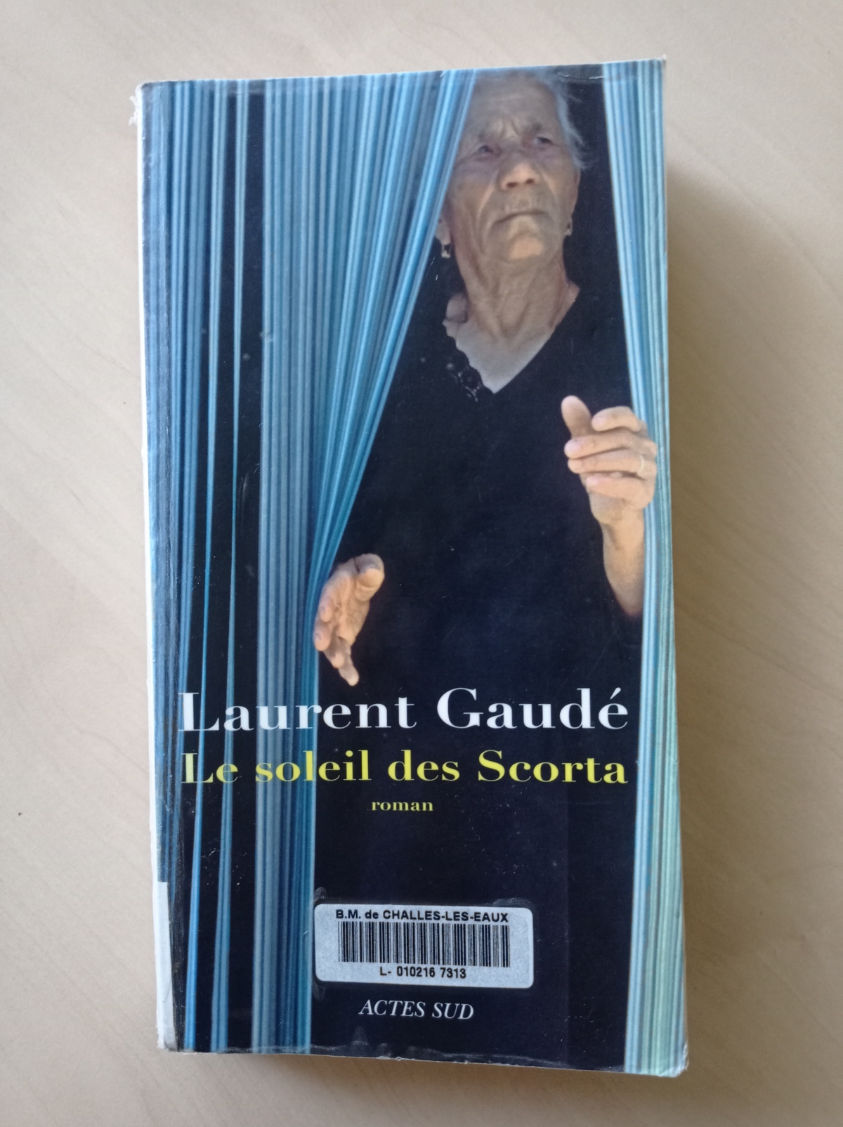 Le soleil des Scorta / Laurent Gaudé