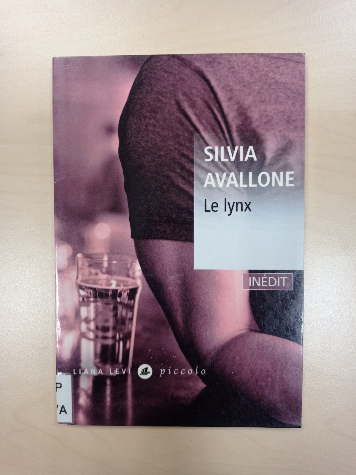 Le lynx / Silvia Avallone