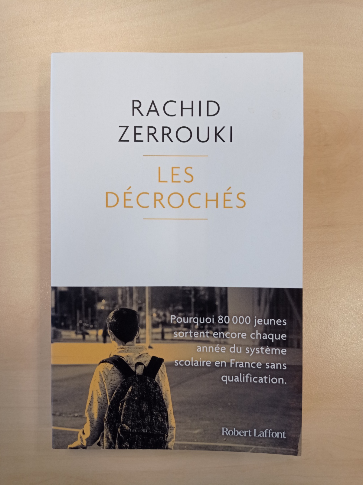 Les Décrochés / Rachid Zerrouki