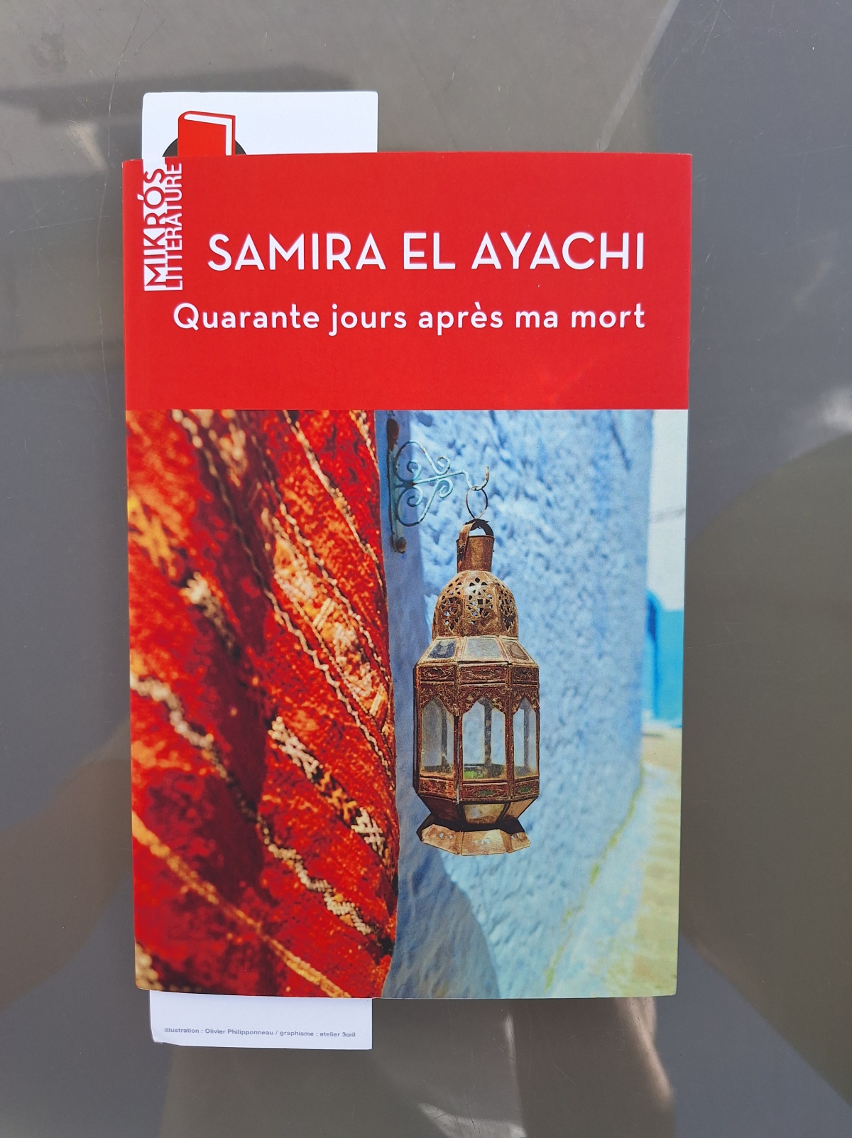 Quarante jours après ma mort / Samira El Ayachi