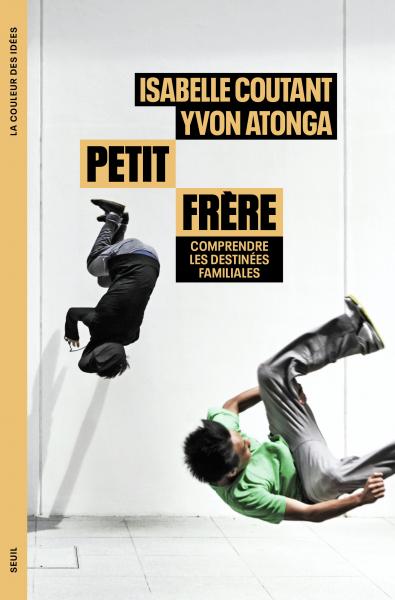 Petit frère / Isabelle Coutant et Yvon Atonga