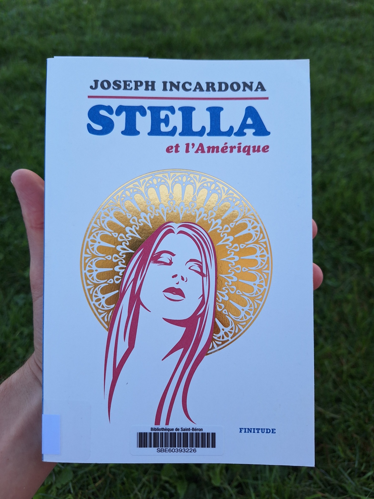 Stella et l’Amérique / Joseph Incardona